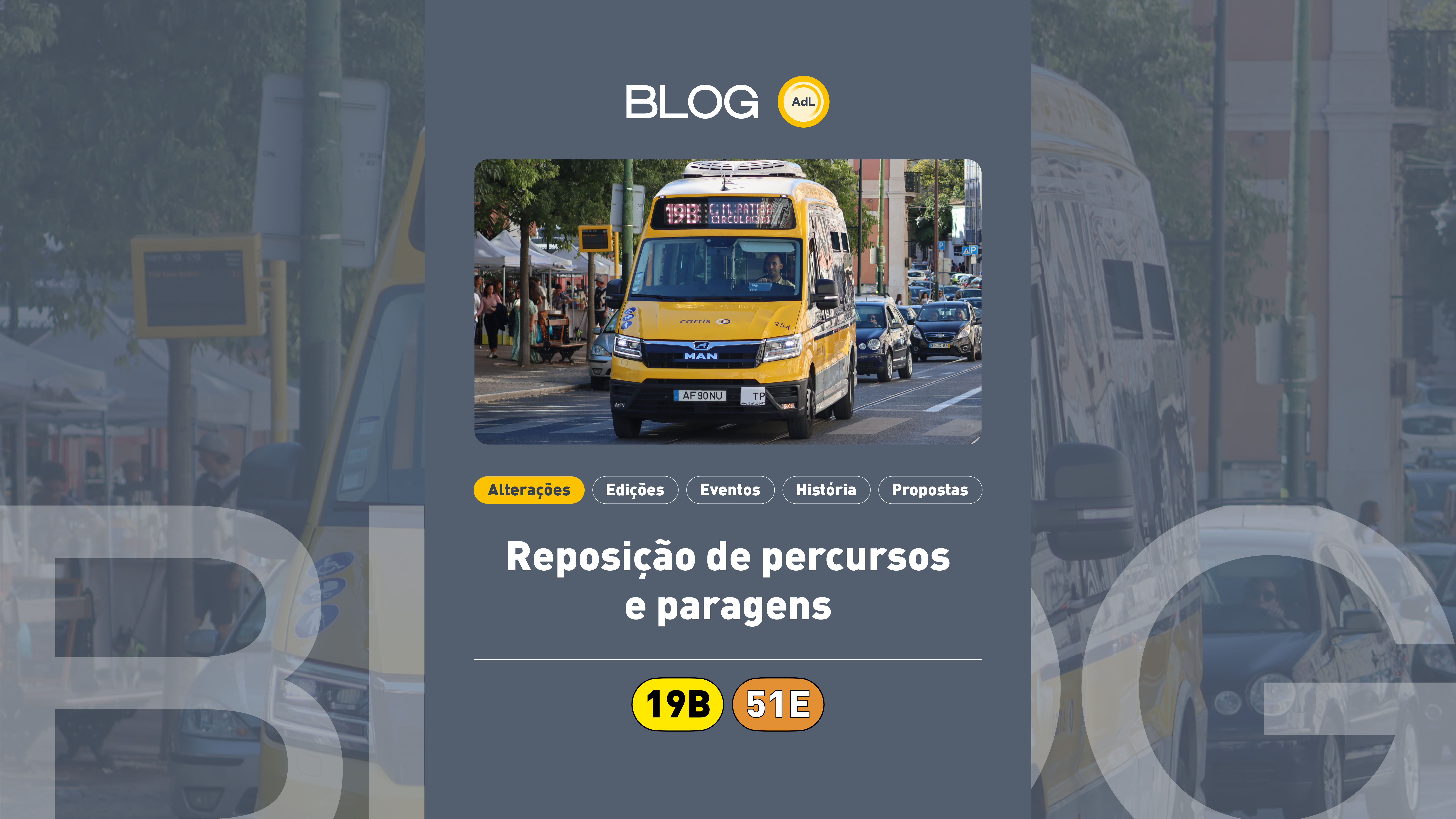 19B e 51E | Reposição de percursos e paragens