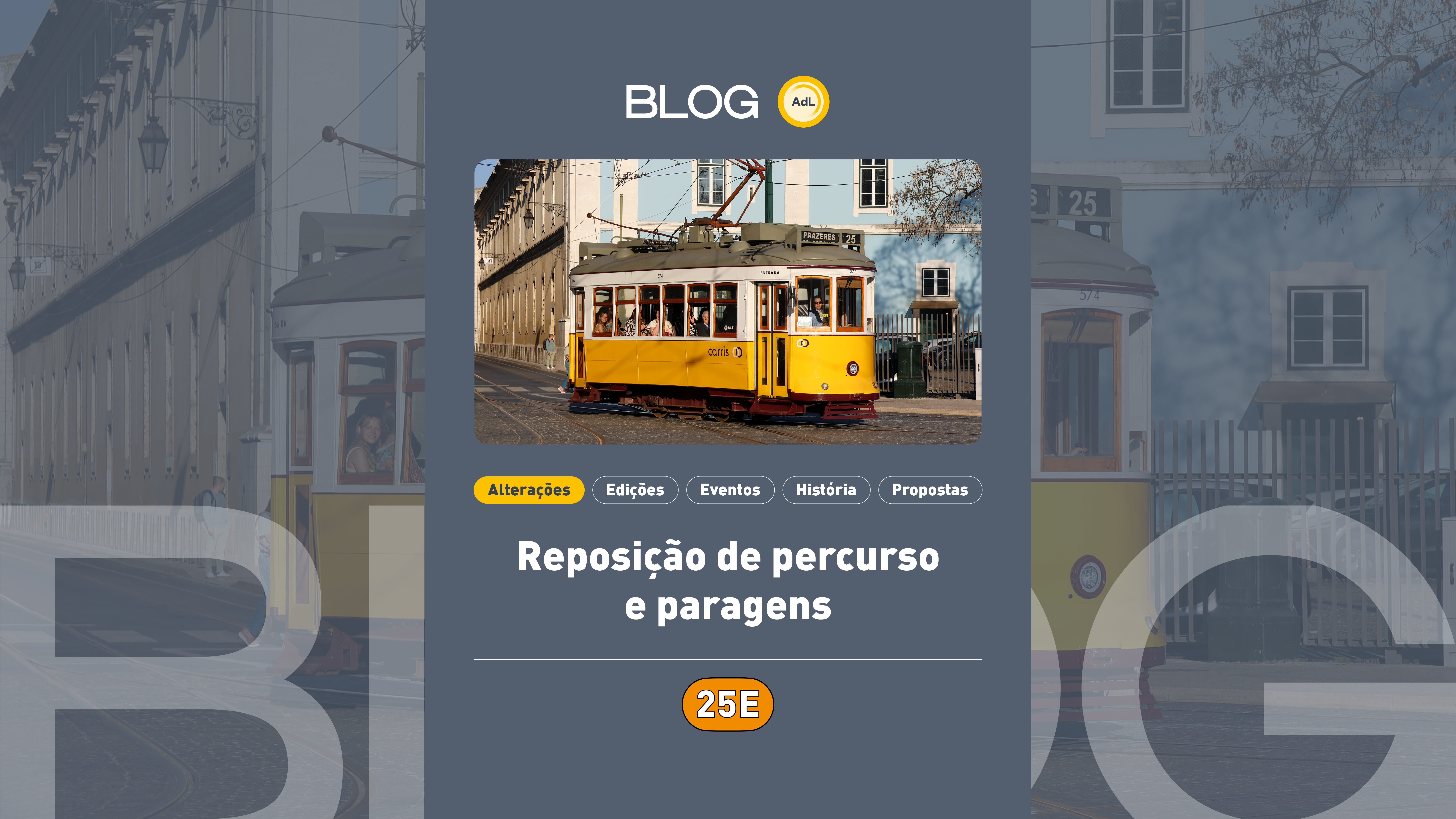 25E | Reposição de percurso e paragens