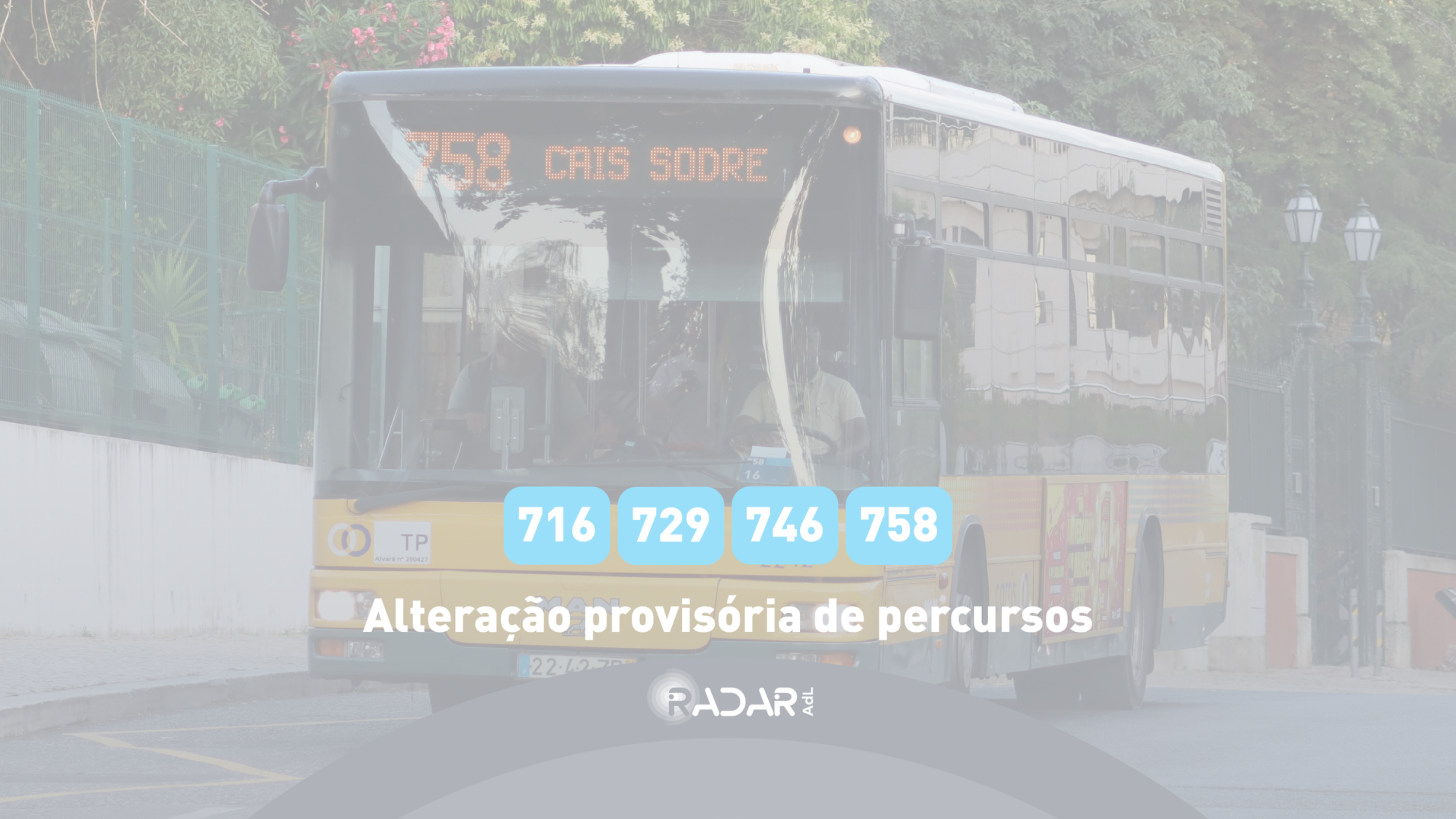 716, 729, 746 e 758 novamente desviados em Benfica